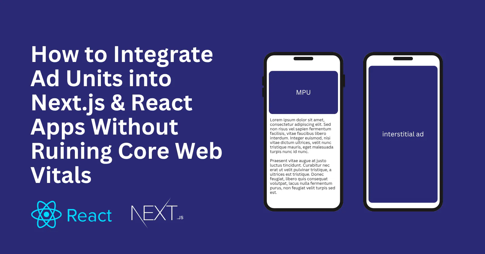 How to Integrate Programmatic Ads into Next.js Without Sacrificing Core Web Vitals